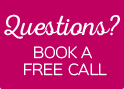 Got a question? Book a free call here